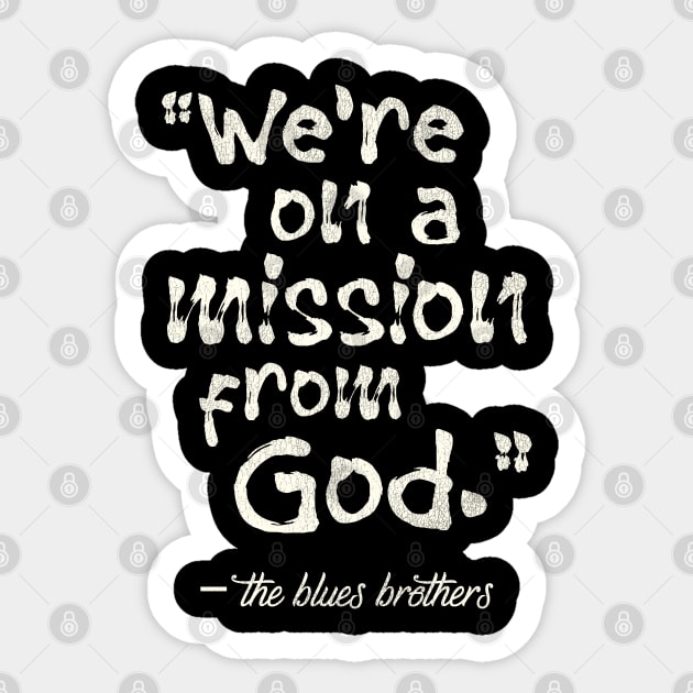 We're on a Mission From God Sticker by darklordpug